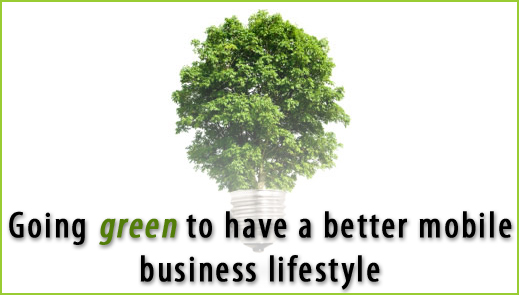 artdealdotcom_goinggreen Going green to have a better mobile business lifestyle