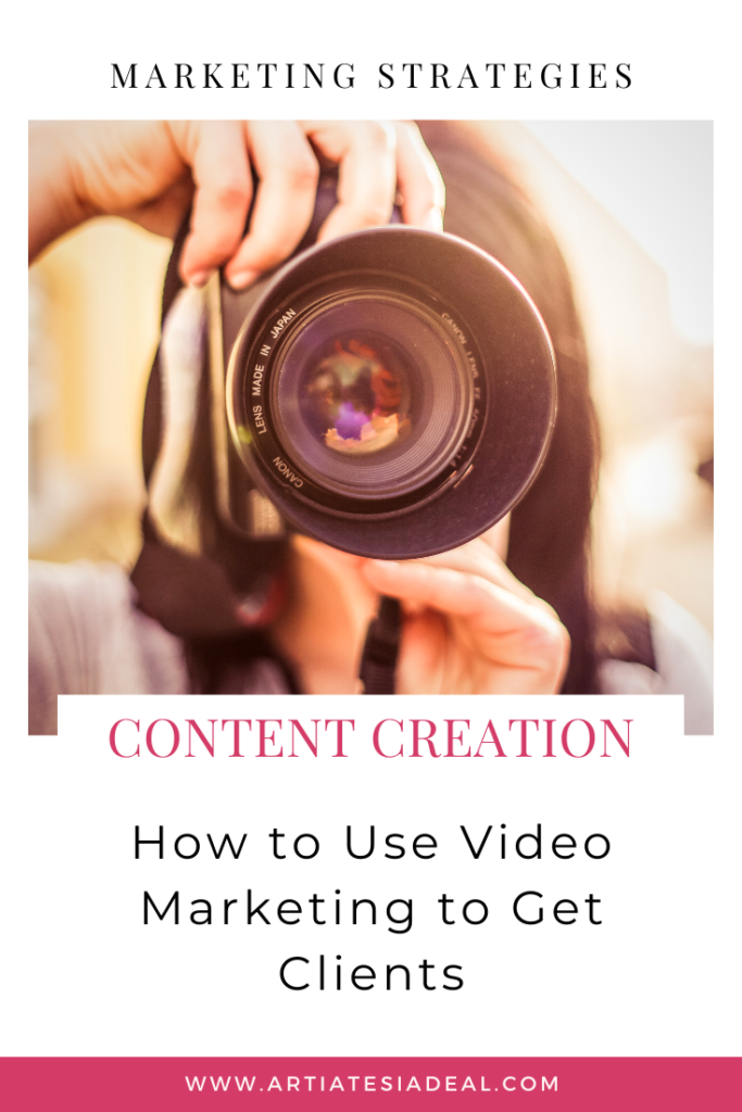 Marketing Strategies: How to Use Video Marketing to Get Clients