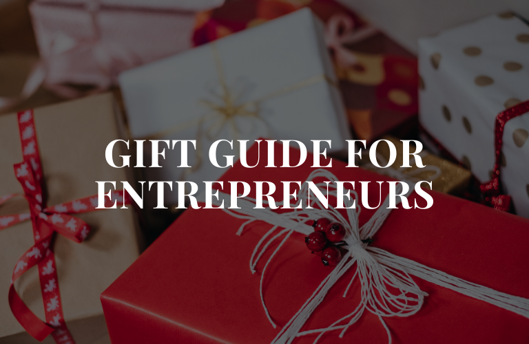 Gift Guide For Entrepreneurs