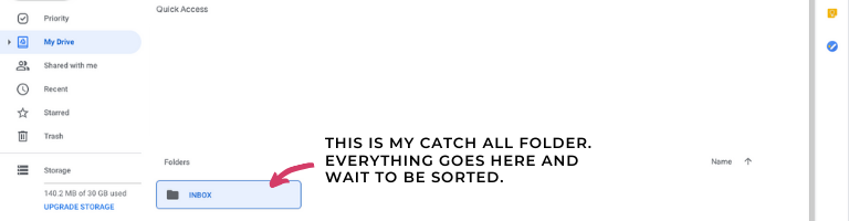 Here's a look at my personal Google Drive Account where I create a catch all folder
