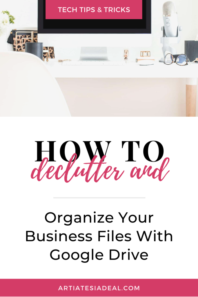 Tech Tips: How to declutter and organize your business files with Google Drive