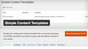 WordPress Plugin of the Week: Simple Content Templates